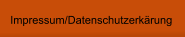 Impressum/Datenschutzerkrung